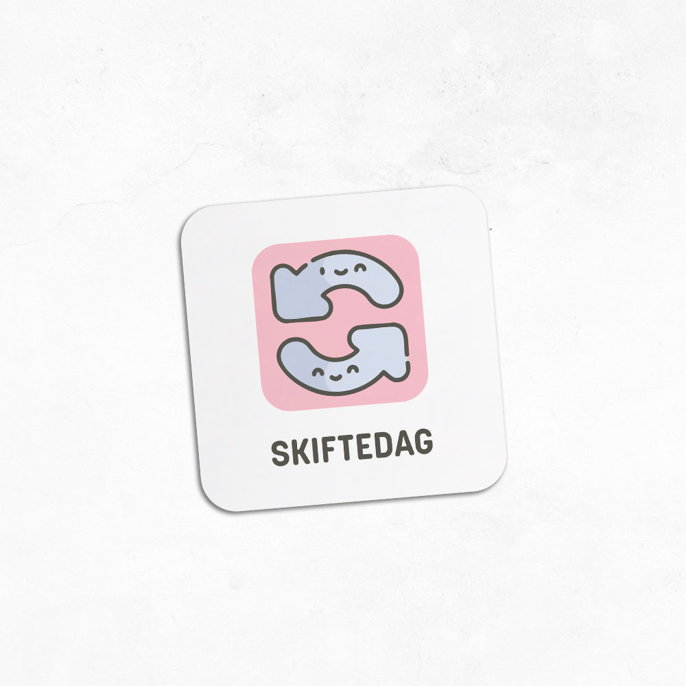 Magnet Skiftedag (lyserød)